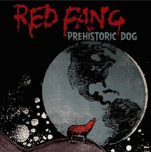 Red Fang : Prehistoric Dog